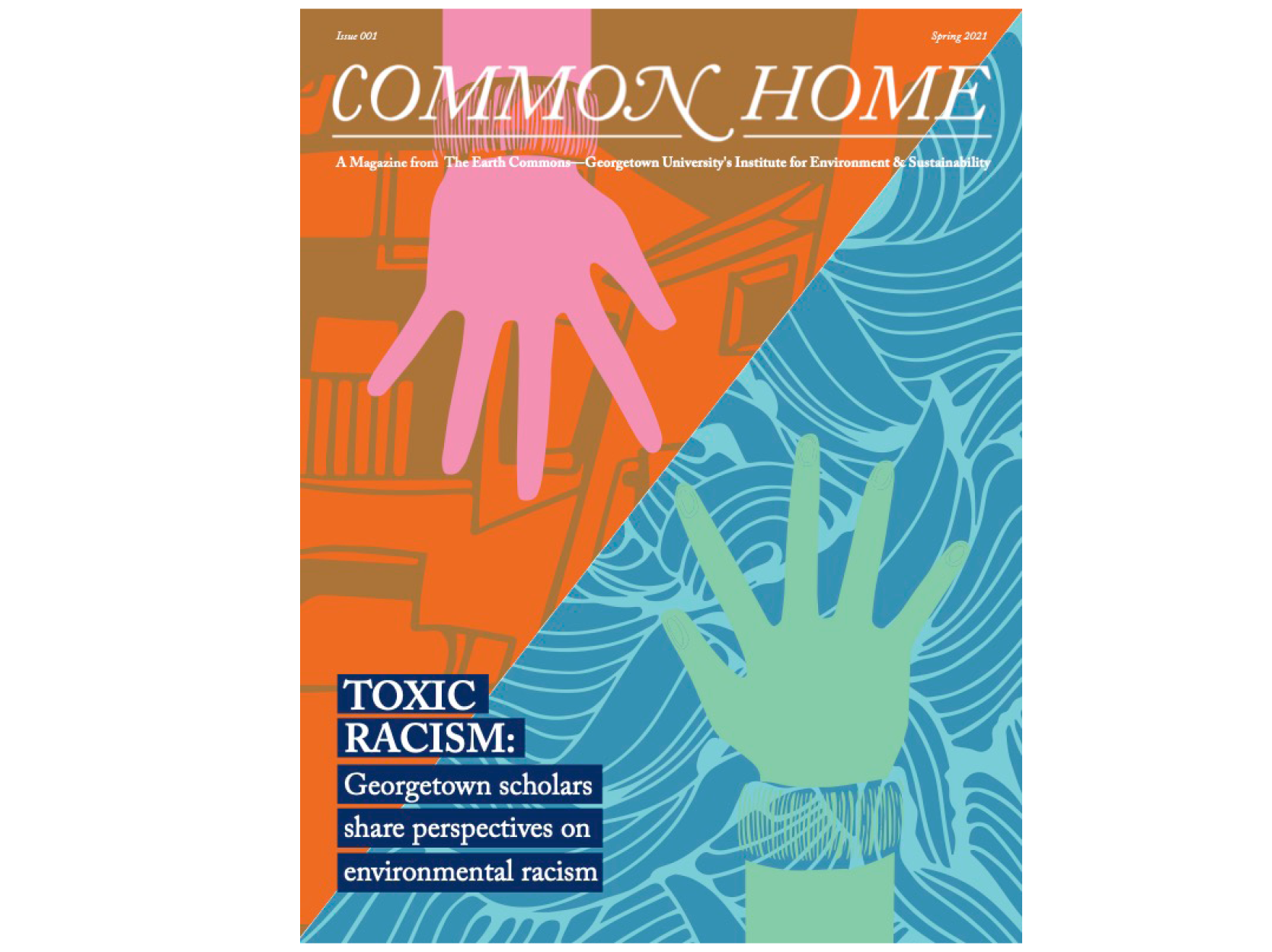 Cover of Common Home Issue 001 which depicts two hands reaching for each other against orange and blue backgrounds. Cover story is titled 